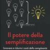 Il Potere della Semplificazione