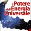 Il Potere dell'Energia Universale