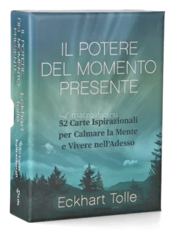 Il Potere del Momento Presente