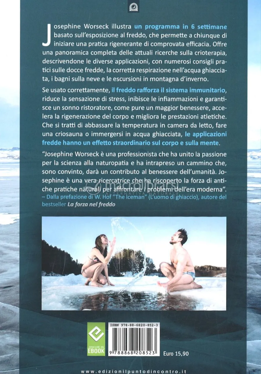 Il Potere di Guarigione del Freddo