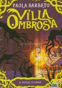Il Potere di Vinny - Villa Ombrosa Vol. 2