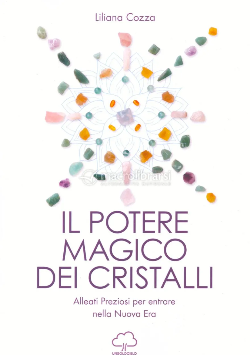 Il Potere Magico dei Cristalli