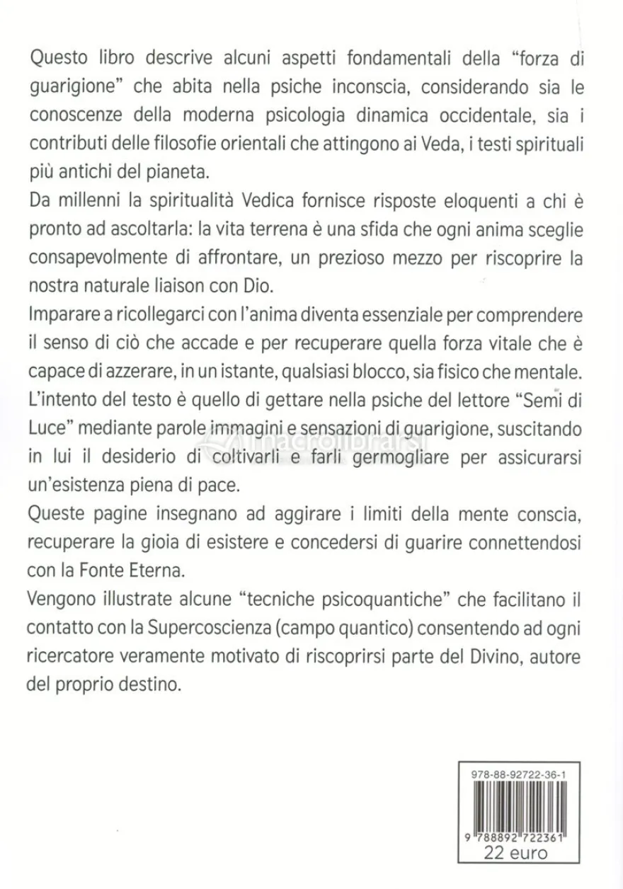 Il Potere Quantistico dell'Inconscio nei Processi di Guarigione