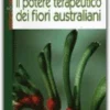 Il Potere Terapeutico dei Fiori Australiani