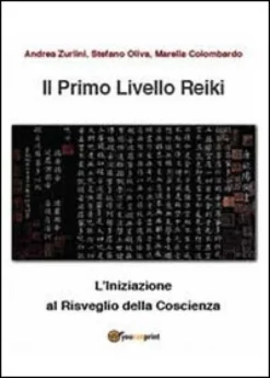 Il Primo Livello Reiki