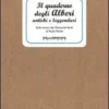 Il Quaderno degli Alberi Antichi e Leggendari