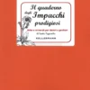 Il Quaderno degli Impacchi Prodigiosi