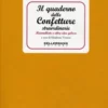 Il Quaderno delle Confetture Straordinarie