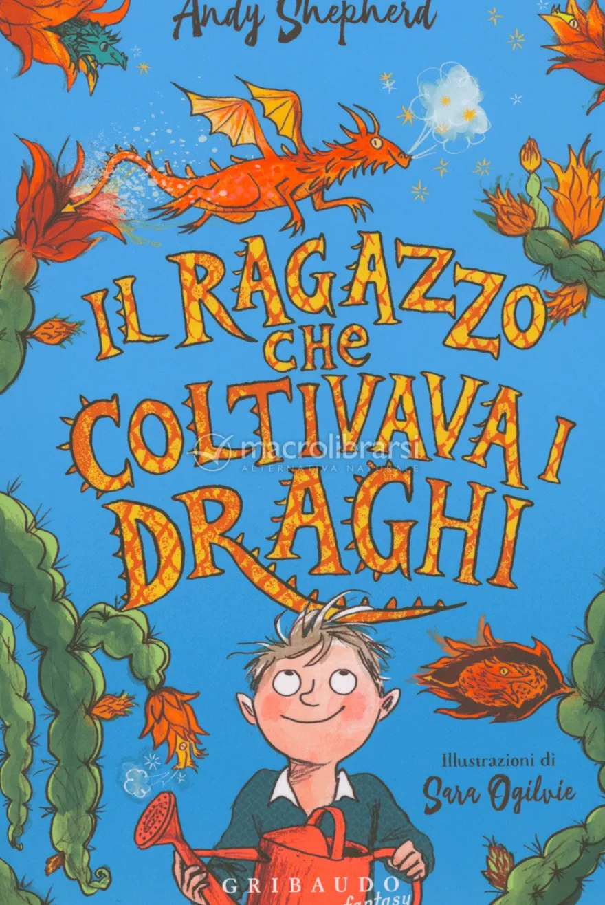 Il Ragazzo che Coltivava i Draghi