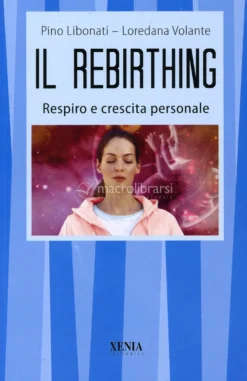 Il Rebirthing