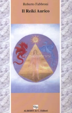 Il Reiki Aurico