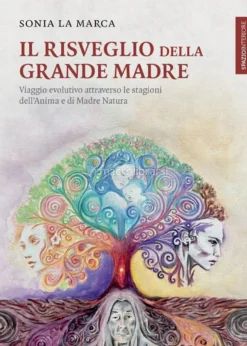 Il Risveglio della Grande Madre