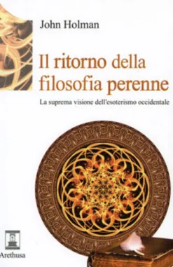 Il Ritorno della Filosofia Perenne