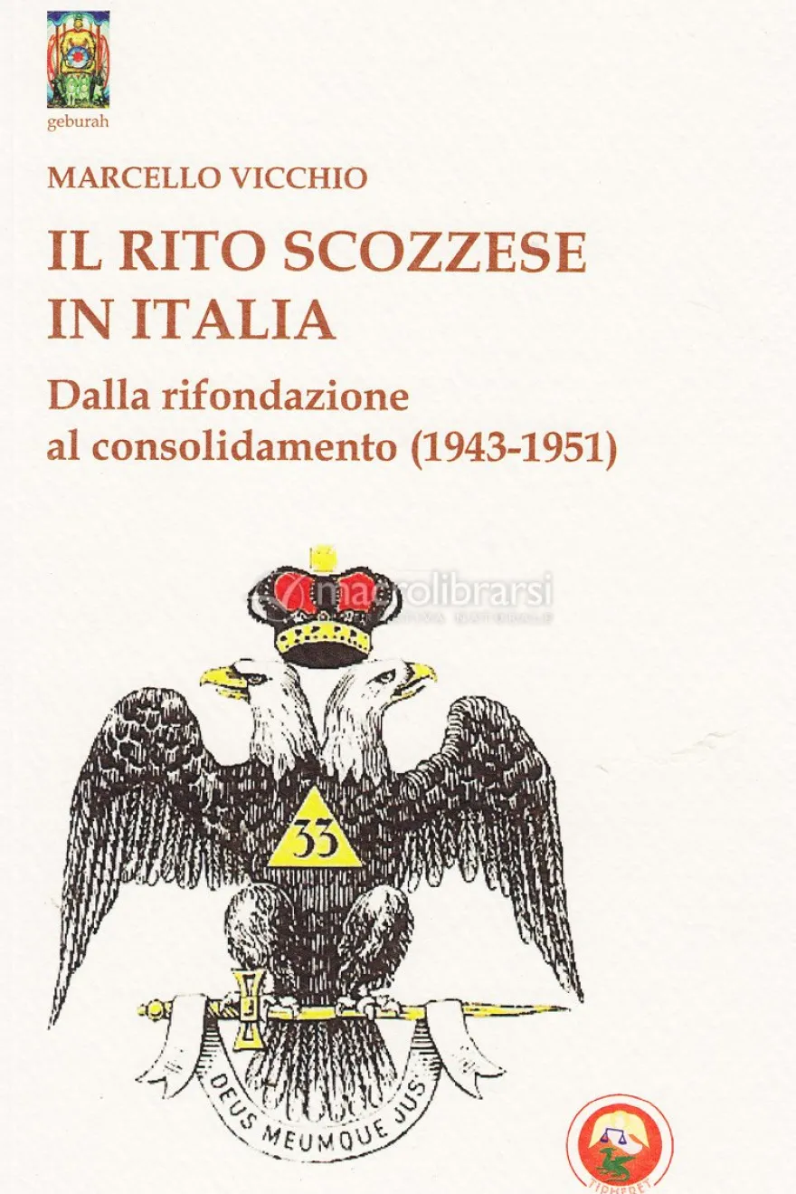 Il Rito Scozzese in Italia
