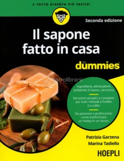 Il Sapone Fatto in Casa for Dummies