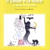 Il Sasso e la Noce