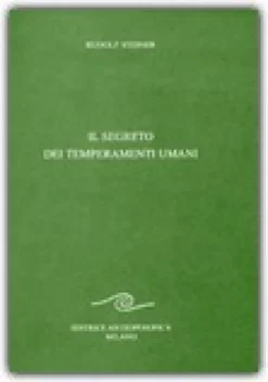 Il Segreto dei Temperamenti Umani