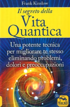 Il Segreto della Vita Quantica