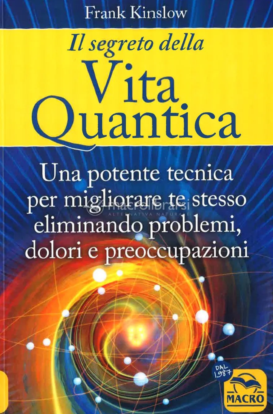 Il Segreto della Vita Quantica