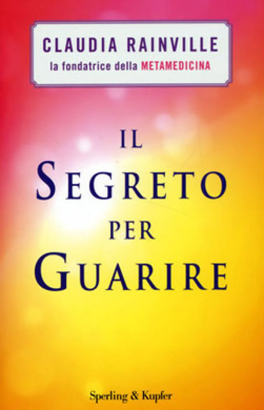 Il Segreto per Guarire