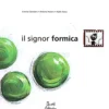 Il Signor Formica