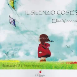 Il Silenzio Cos'è?