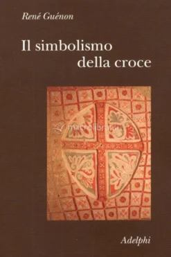 Il Simbolismo della Croce