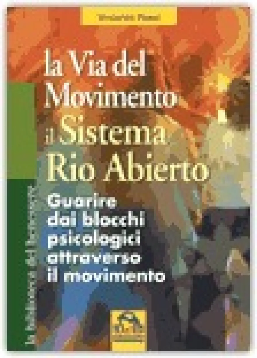 Il Sistema Rio Abierto - La via del movimento
