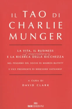 Il Tao di Charlie Munger