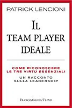 Il Team Player Ideale