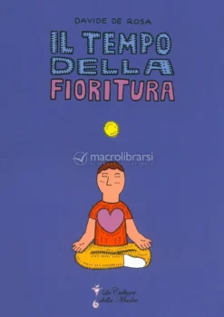 Il Tempo della Fioritura