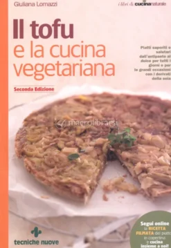 Il tofu e la cucina vegetariana