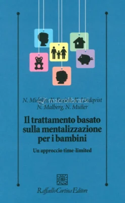 Il Trattamento Basato sulla Mentalizzazione per i Bambini
