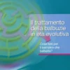 Il Trattamento della Balbuzie in Età Evolutiva