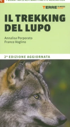 Il Trekking del Lupo
