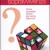 Il Trovalavoro - Manuale di Sopravvivenza