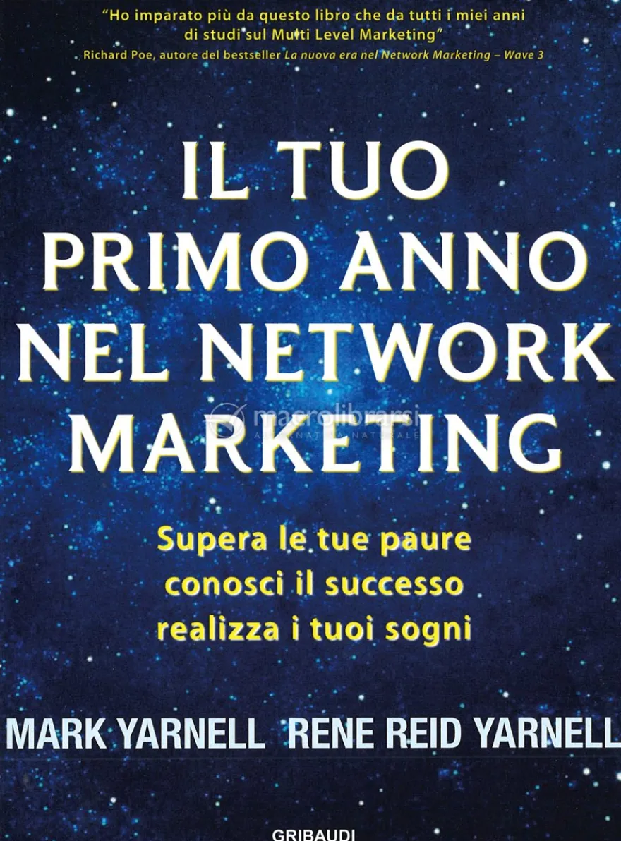 Il tuo Primo Anno nel Network Marketing