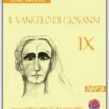 Il Vangelo di Giovanni IX Incontro - CD-Audio-MP3