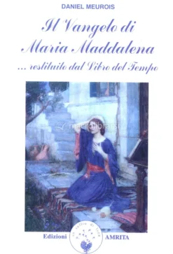 Il Vangelo di Maria Maddalena