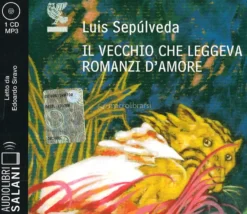 Il Vecchio che Leggeva Romanzi d'Amore