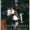 Il Vento Soffia nella Foresta