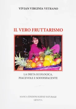 Il Vero Fruttarismo