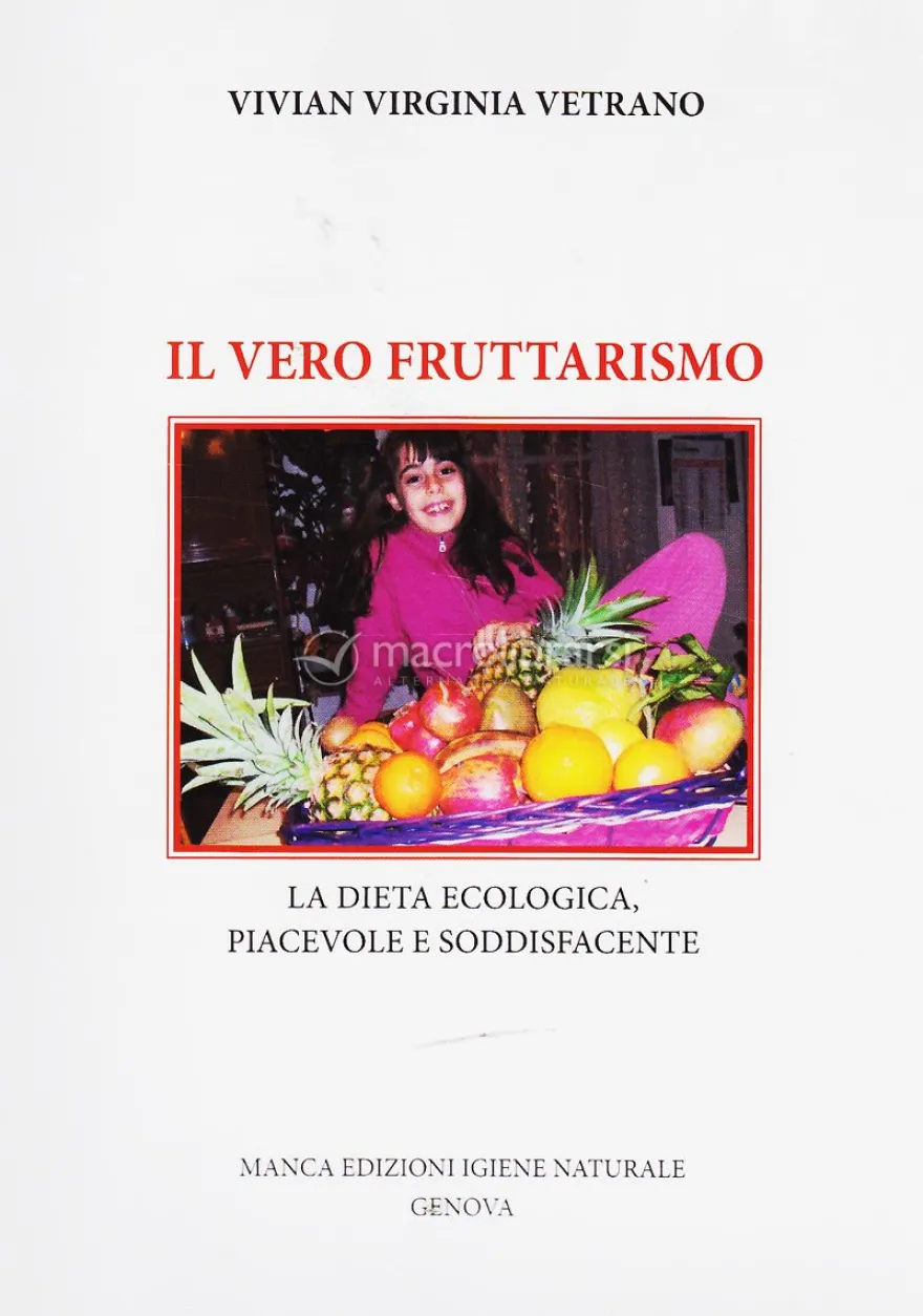 Il Vero Fruttarismo