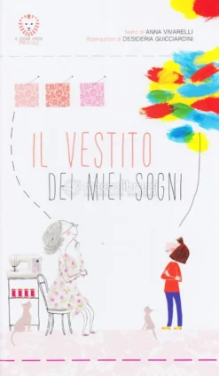 Il Vestito dei Miei Sogni