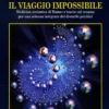 Il Viaggio Impossibile