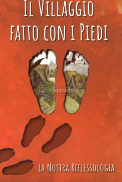 Il Villaggio fatto con i Piedi