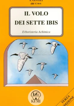 Il Volo dei Sette Ibis