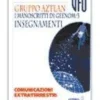I Manoscritti di Geenom-3. Insegnamenti