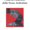 I Martiri Massoni delle Fosse Ardeatine