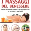 I Massaggi del Benessere